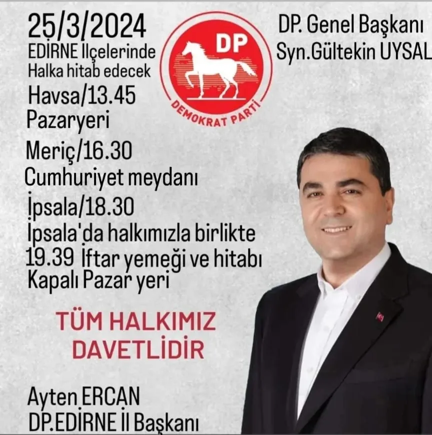 DP GENEL BAŞKANI GELİYOR 