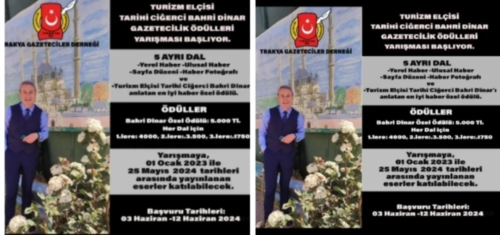 TURİZM ELÇİSİ TARİHİ CİĞERCİ BAHRİ DİNAR GAZETECİLİK ÖDÜLLERİ YARIŞMASI BAŞLIYOR.