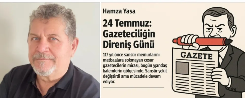 24 TEMMUZ: GAZETECİLİĞİN DİRENİŞ GÜNÜ