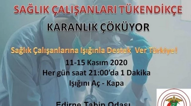 IŞIĞINLA SAĞLIK ÇALIŞANLARINA DESTEK OL