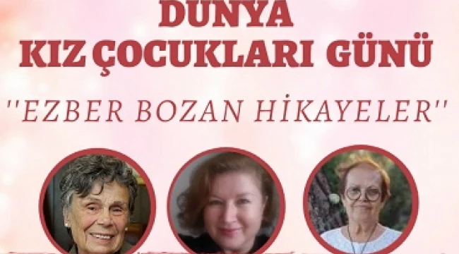  11 EKİM DÜNYA KIZ ÇOCUKLARI GÜNÜ