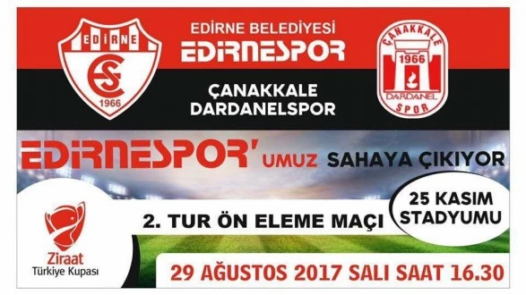 EDİRNESPOR BU GÜN  ZİRAAT TÜRKİYE KUPASI İÇİN SAHAYA ÇIKIYOR